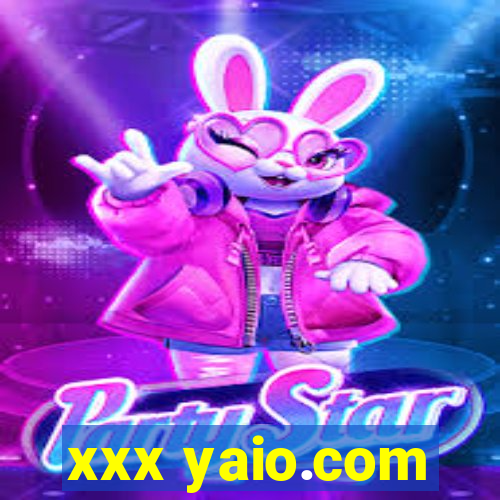 xxx yaio.com